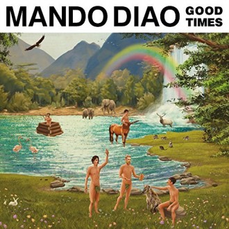 mando-diao-good-times-cover