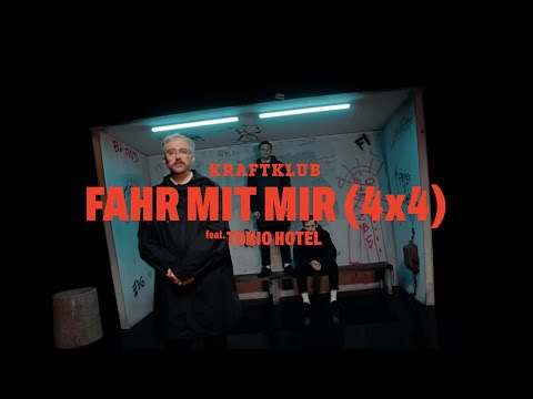 KRAFTKLUB FEAT. TOKIO HOTEL - Fahr mit mir (4x4) (Official Video)