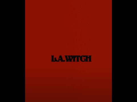 L.A. WITCH - 777 (OFFICIAL VIDEO) #newmusic