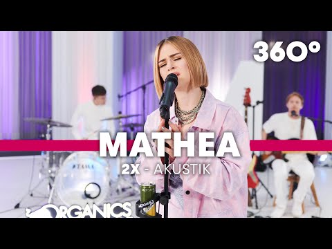 Mathea - 2x – 360° VR Akustik Session