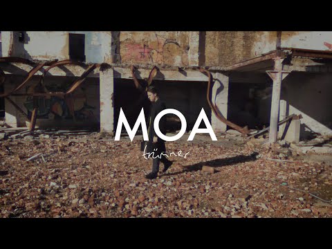 MOA - trümmer (lyric video)