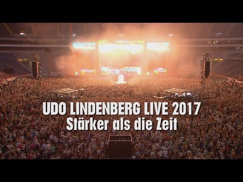 Udo Lindenberg LIVE 2017 - &quot;Stärker als die Zeit&quot;