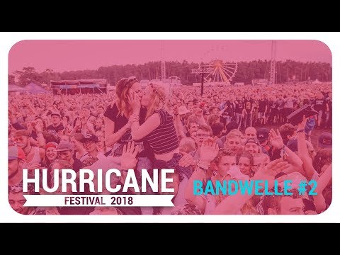 #hurricane18 | Bandwelle #2