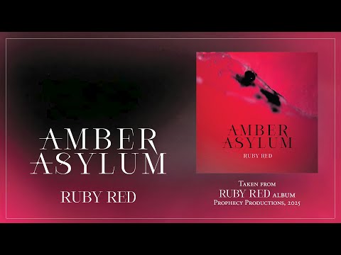 Amber Asylum - Ruby Red [Official Visualizer]