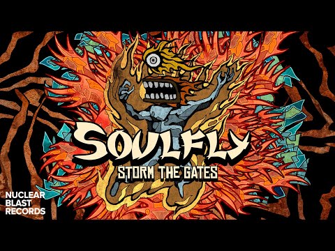 SOULFLY - Storm The Gates (OFFICIAL LYRIC VIDEO)