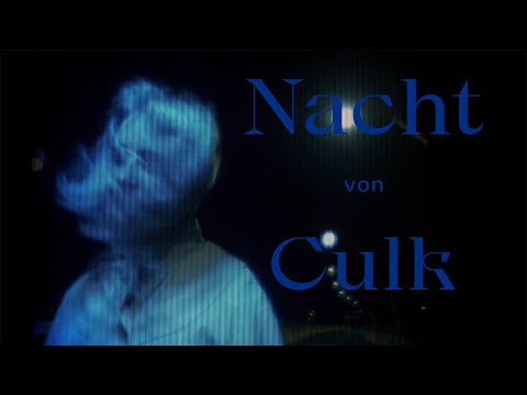 Culk - Nacht (Official Music Video)