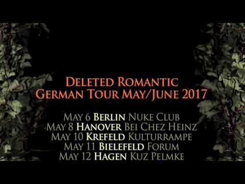 Monkeypress present TRP &#039;Deleted Romantic&#039; German Tour May 2017