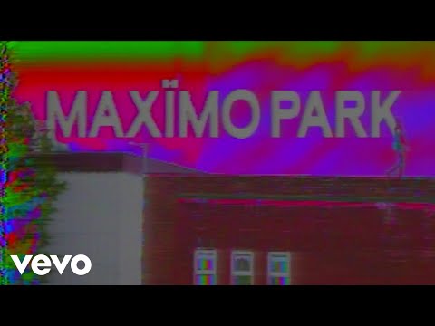 Maximo Park - Child Of The Flatlands
