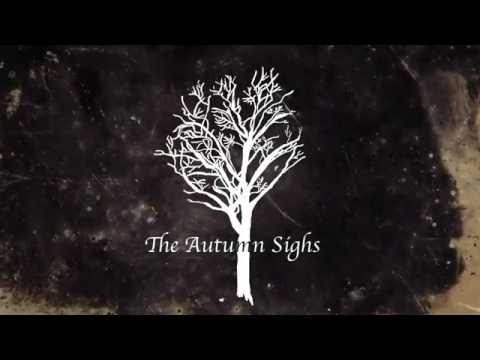 The Autumn Sighs- the autumn sighs (official) (branches ep)