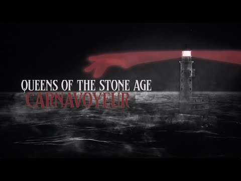 Queens of the Stone Age- &quot;Carnavoyeur&quot;