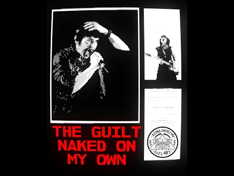 The Guilt - Naked on My Own (Official Music Video)