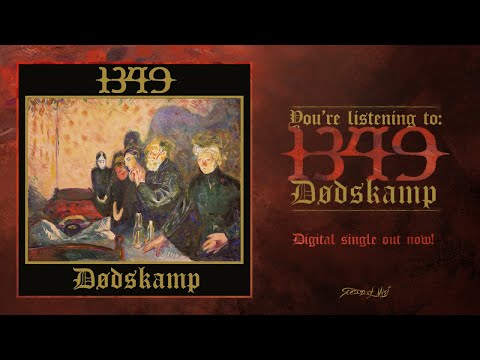 1349 - Dødskamp (Official Track Premiere)