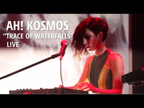 AH! KOSMOS - Trace of Waterfalls (Live)