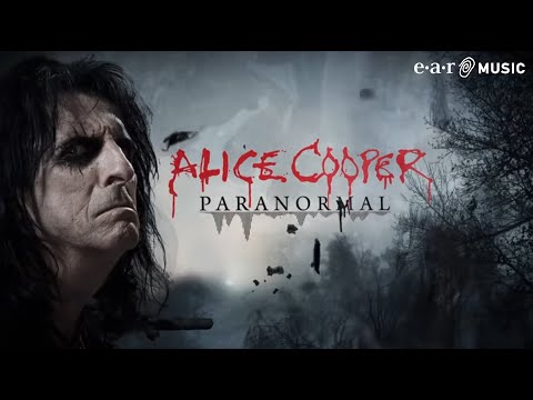 ALICE COOPER &quot;Paranormal&quot; Official Lyric video