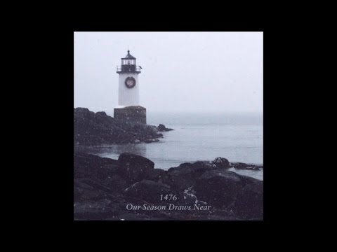 1476 - Winter Of Winds [taken from &quot;Our Season Draws Near&quot;, out March 31st 2017]