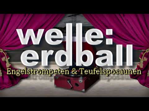 welle: erdball - Engelstrompeten &amp; Teufelsposaunen (Reklame)