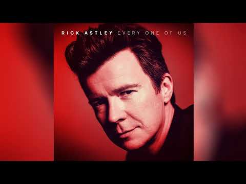 Rick Astley - Every One Of Us (Official Audio)