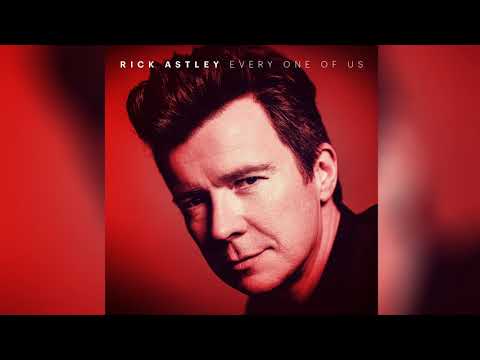Rick Astley - Every One Of Us (Official Audio)