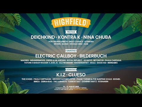 Der Sommer kommt und das Highfield Line-Up wächst 😱🌊
