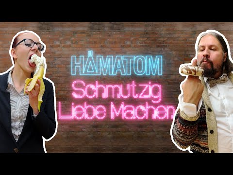 HÄMATOM - Schmutzig Liebe Machen (Official Video)