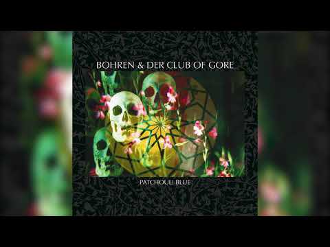 Bohren &amp; Der Club Of Gore - Sollen es doch Alle wissen (Official Audio)