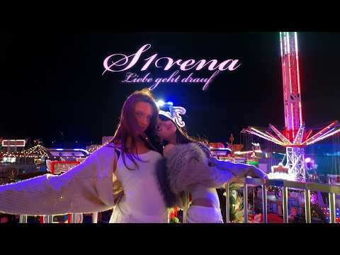 S1RENA - Liebe geht drauf (Official Video)