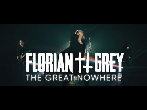 Florian Grey - The Great Nowhere (Official Video)