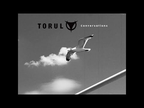 TORUL—Conversations (Official Lyrics Video)