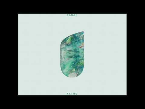 KAUAN - Kaiho [Full Album]