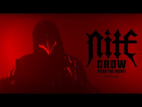 NITE - &quot;Crow (Fear the Night)&quot; (Official Music Video)