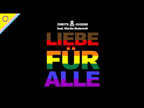 Zweite Jugend feat. Martin Bodewell - Liebe für alle (Official Video)
