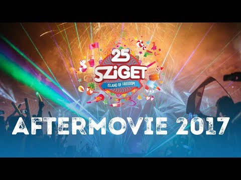 Official Aftermovie - Sziget 2017
