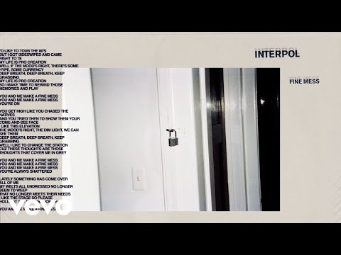 Interpol - Fine Mess