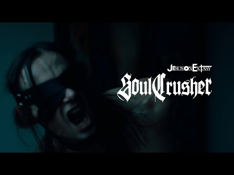 Jesus on Extasy &quot;Soul Crusher&quot;