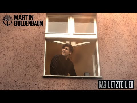 Martin Goldenbaum - Das Letzte Lied (Official Video)