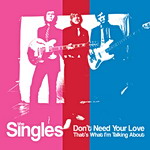 Bei THE SINGLES ist der Name Prgramm : Vier Singles für 2009 angekündigt