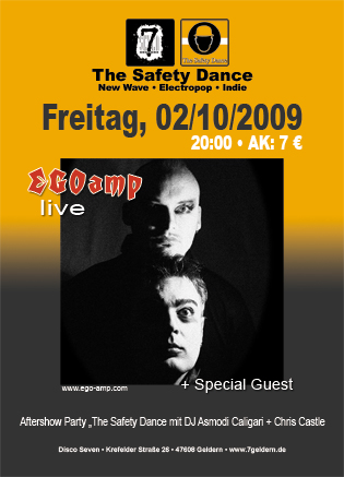 EGOAMP läuten mit Live-Show die neue Partyreihe "The Safety Dance" im Se7en Geldern ein EGOAMP läuten mit Live-Show die neue Partyreihe "The Safety Dance" im Se7en Geldern ein