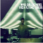 NOEL GALLAGHER's HIGH FLYING BIRDS mit Debütalbum und Tour