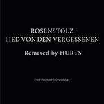 HURTS remixen ROSENSTOLZ! Eigene Version von "Lied Von Den Vergessenen"