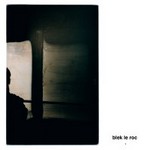Blek le roc - Blek le roc Blek le roc - Blek le roc