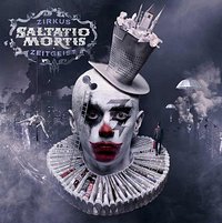 SALTATIO MORTIS – Zirkus Zeitgeist SALTATIO MORTIS – Zirkus Zeitgeist