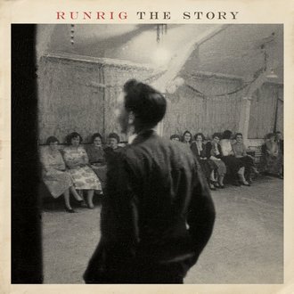RUNRIG - The Story RUNRIG - The Story