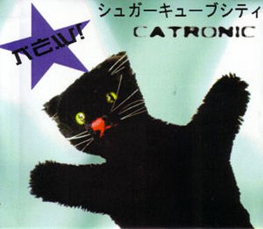 CATRONIC - シュガーキューブシティ (Sugar Cube City) CATRONIC - シュガーキューブシティ (Sugar Cube City)