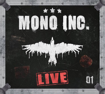 MONO INC. - Live