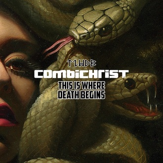 COMBICHRIST - This Is Where Death Begins