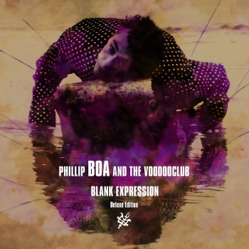 PHILLIP BOA & THE VOODOOCLUB - Blank Expression PHILLIP BOA & THE VOODOOCLUB - Blank Expression