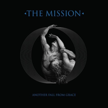 THE MISSION - Another Fall From Grace