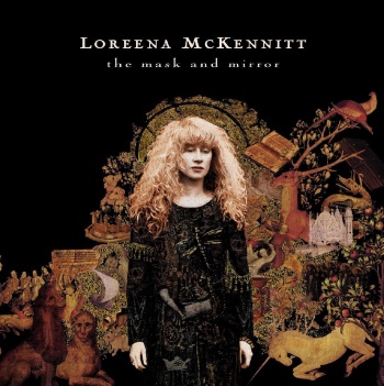 LOREENA MCKENNITT - The Mask and Mirror (Vinyl)