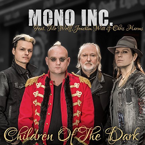 MONO INC. - Children Of The Dark (Single) MONO INC. - Children Of The Dark (Single)