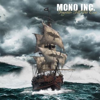 MONO INC. - Together Till The End